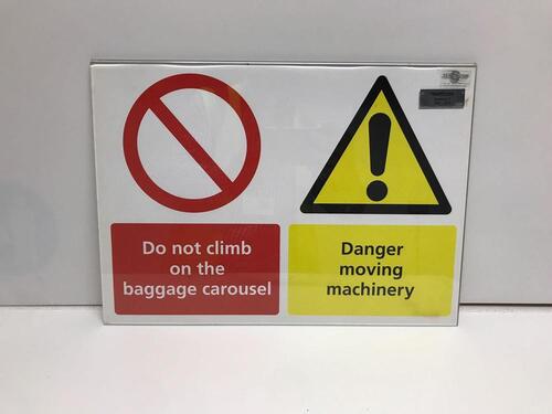 Dual Sided Danger Sign