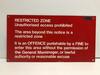 Metal Restricted Zone Sign - 2