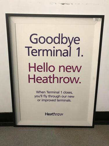 Goodbye Terminal 1 Poster Sign