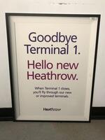 Goodbye Terminal 1 Poster Sign