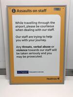 Assaults on Staff Metal Framed Sign