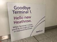 Large 'Goodbye Terminal 1' metal sign