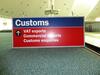Customs' Sign - 3