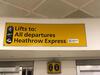 Lifts and Heathrow Express sign