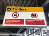 Trolleys ‘children must not ride’ illuminated sign