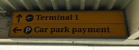 Terminal 1 Car park payment' Illuminated Light Box Sign