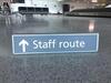 Staff route' Sign