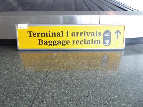 Terminal 1 arrivals and Baggage reclaim sign