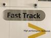 Large Fast Track Sign - 3
