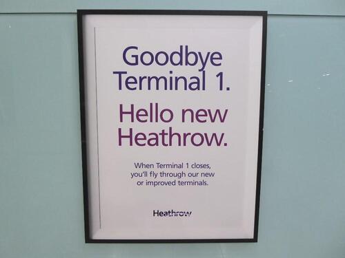 Goodbye Terminal 1 - Hello new Heathrow'