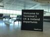 Iconic 'Welcome to Terminal 1 UK & Ireland departures' Sign - 2