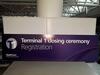 Terminal 1 Closing Ceremony Large fibre board sign - 5